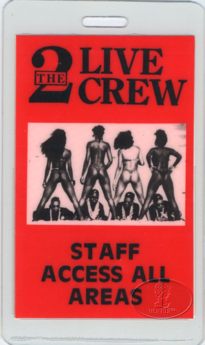 2 LIVE CREW 1989 NASTY TOUR Laminated Backstage Pass