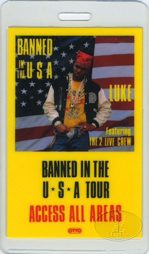 2 LIVE CREW 1990 BANNED TOUR Laminated Backstage Pass