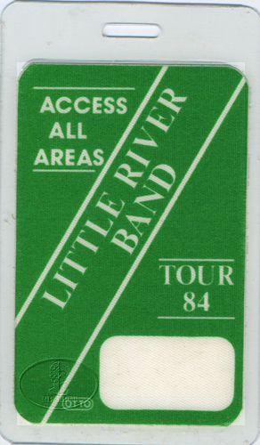 LITTLE RIVER BAND 1984 LAMINATED BACKSTAGE PASS